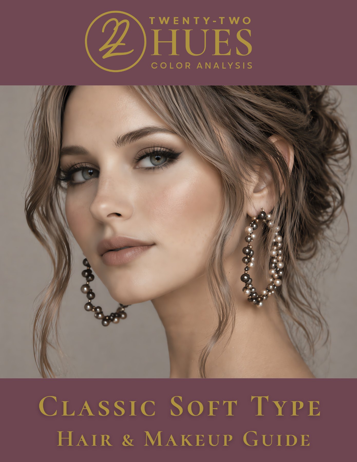 Classic Soft Hair and Makeup Guide